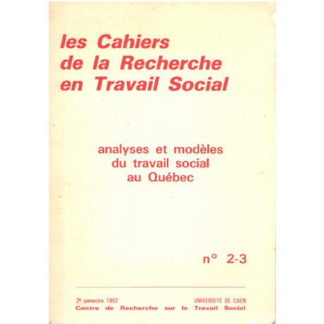 Analyses et modeles du travail social en quebec