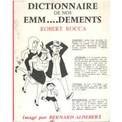 Dictionnaire de nos emm...dements/ imagé par Bernard Aldebert