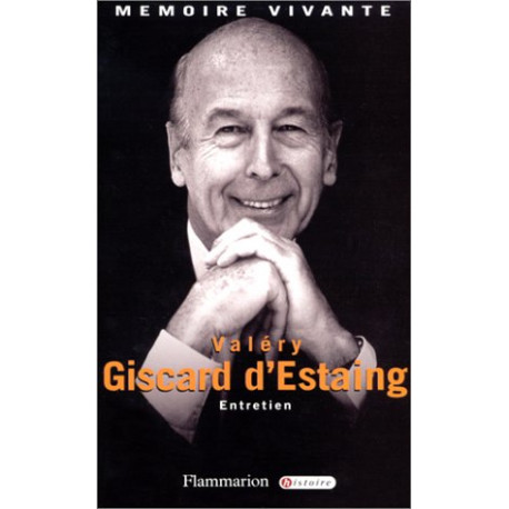 Valéry Giscard d'Estaing : Entretiens