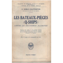 Les bateaux-pieges ( q-ships ) contre les sous-marins allemands