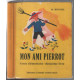 Mon ami pierrot (cours élémentaire , 2e livre)