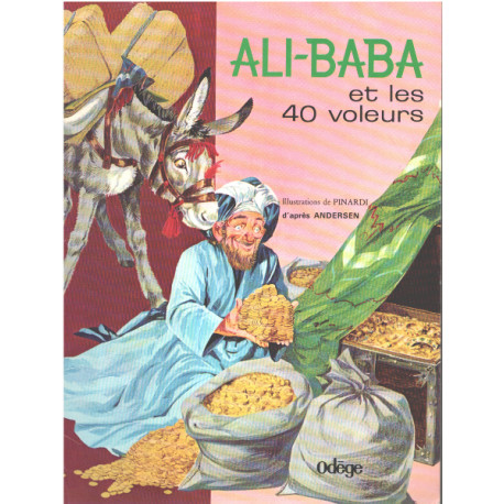 Ali-baba et les 40 voleurs / illustrations de Pinardi