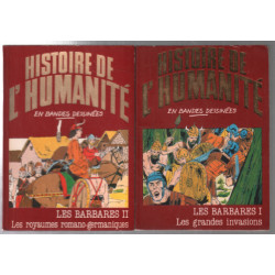 Les barbares (histoire de l'humanité en bande dessinées) 2 tomes