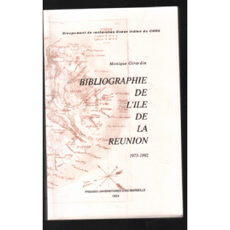 Bibliographie de l'ile de la réunion 1973-1992