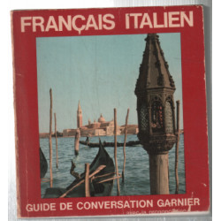 Guide de conversation francais-italien avec la prononciation...