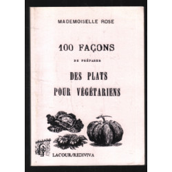 100 façons de préparer les plats pour végétarien