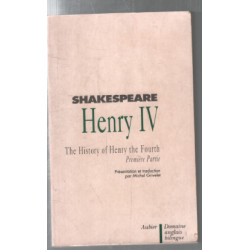 Henry IV édition bilingue (français-anglais) 1ère partie
