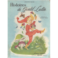 Histoire du gentil lutin / illustrations de Romain Simon