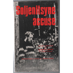 Soljenitsyne accuse