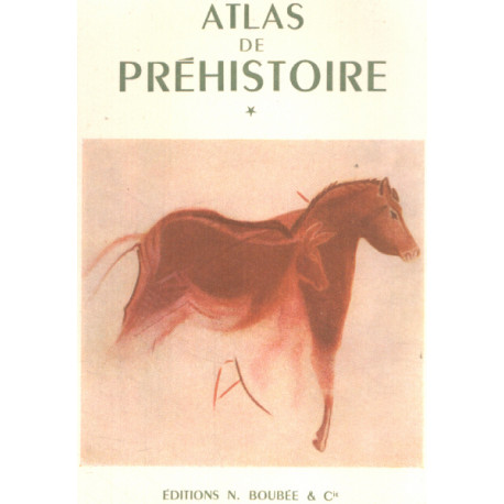 Atlas de préhistoire / volume 1