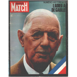Paris match n° 1124 / numero historique : l'adieu à de gaulle