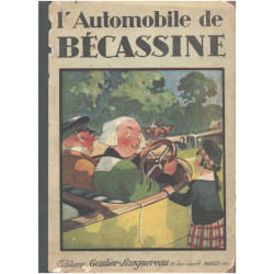 L'automobile de Bécassine / illustrations de J.P. Pinchon