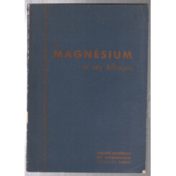 Le magnésium et ses alliages
