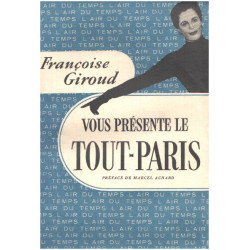 Vous présente le tout-Paris / préface de Marcel Achard