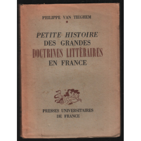 Petite histoire des grandes doctrines littéraires en france