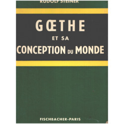 Goethe et sa conception du monde