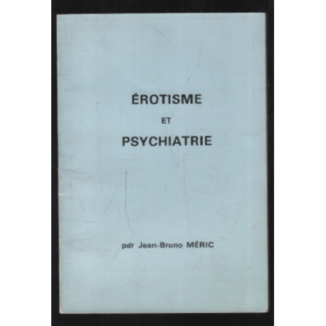 Érotisme et psychiatrie