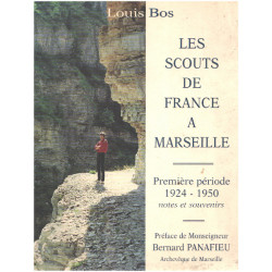 Les scouts de france à Marseille / première période 1924-1950