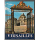 Versailles : guide complet de la visite