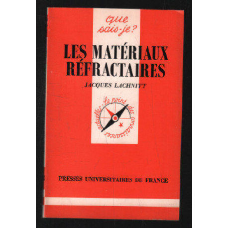 Les matériaux réfractaires