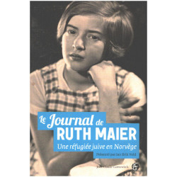 Le journal de Ruth Maier : Une réfugiée juive en Norvège