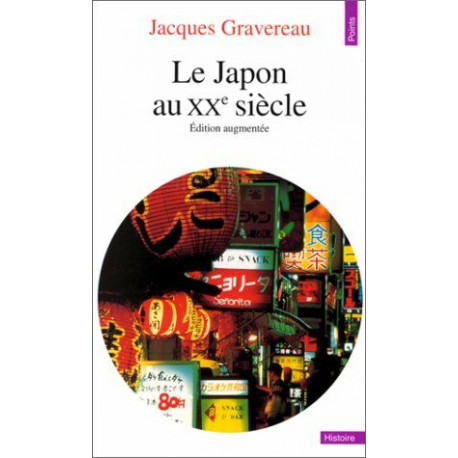 Japon au xxe siecle (édition augmentée