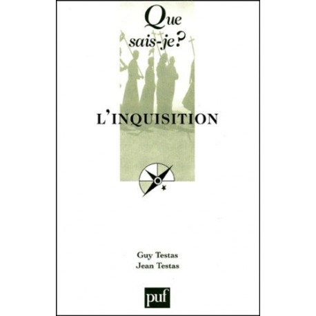 L'Inquisition (que sais je ?)