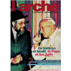 Le mensuel du judaïsme français / revue l'arche n° 506 / le...
