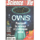 Science et vie n° 976 / OVNIS : pourquoi la science s'y interesse...