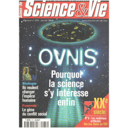 Science et vie n° 976 / OVNIS : pourquoi la science s'y interesse...