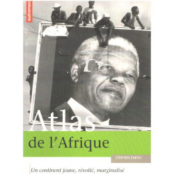 Atlas de l'Afrique : Un continent jeune révolté marginalisé