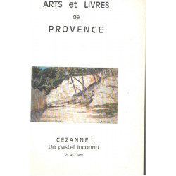 Arts et livres de provence n° 95 / cezanne un pastel inconnu