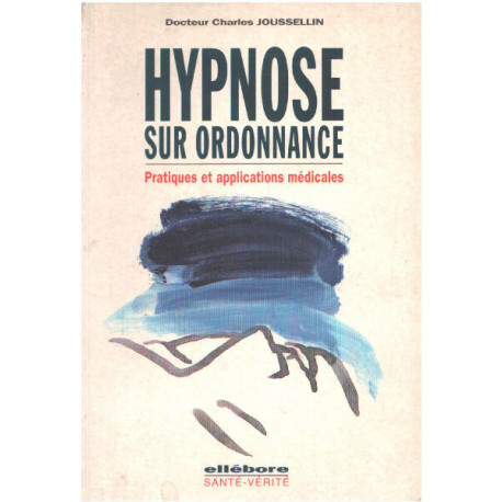Hypnose sur ordonnance