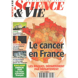 Science et vie n° 968 / le cancer en france