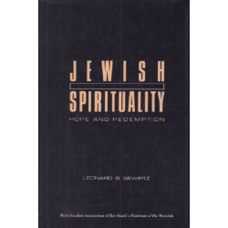 Jewish Spirituality Hope and Redemption
