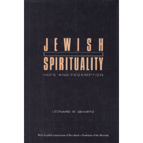Jewish Spirituality Hope and Redemption