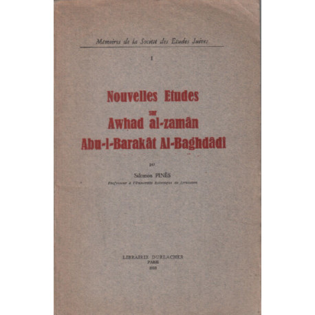 Nouvelles études sur Awhad al -zamaan abu-l-barakat al baghdadi