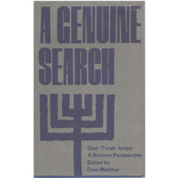 A genuine search/ god. torah.israel a reform perpective