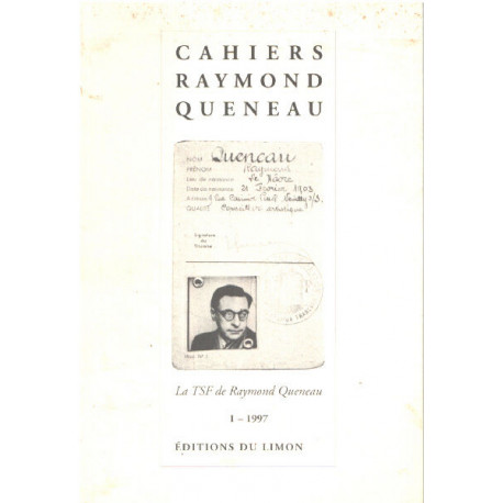Cahiers raymond Queneau 1 La TSF de Raymond Queneau