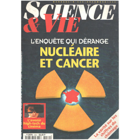 Science et vie n° 939 / l'enquete qui dérange : nucléaire et cancer