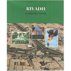 Riyahd la ville de l'avenir