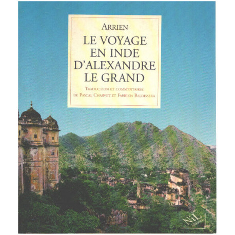Le Voyage d'Alexandre le Grand en Inde