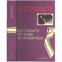 Les carnets du rabbi de Loubavitch/ tome 4