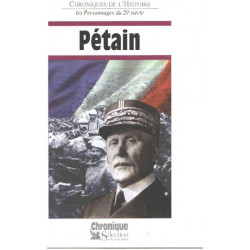 Chroniques de l'histoire Pétain