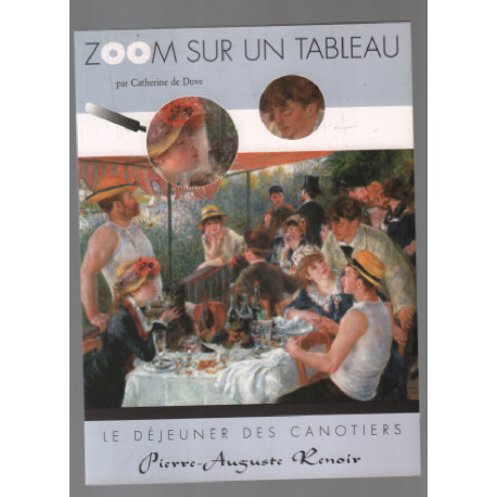 Zoom le Déjeuner des Canotiers