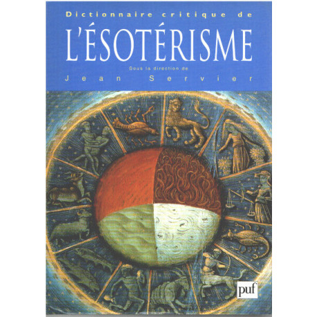 Dictionnaire Critique De L'esoterisme