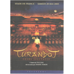 Turndot / opera spectacle mis en scène par Zhang yimou / programme