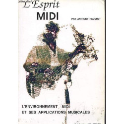 L'Esprit Midi - L'Environnement Midi Et Ses Applications Musicales