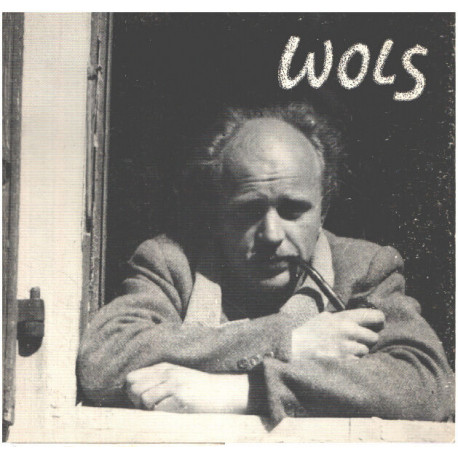Wols sa vie/ texte en français et allemand