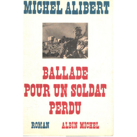 Ballade pour un soldat perdu